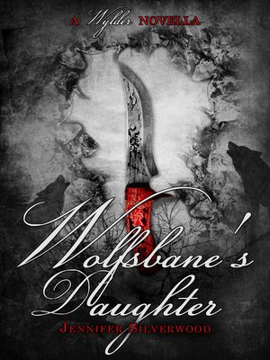 cover image of Wolfsbane's Daughter (A Wylder Tale Novella)